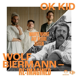 Biermann, Wolf – Warte Nicht Auf Bessere Zeiten