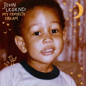 Legend, John – My Favorite Dream