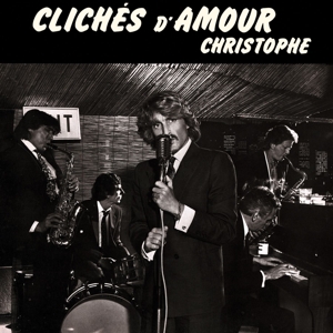 Christophe – Cliche D'amour