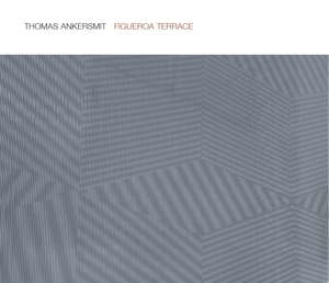 Ankersmit, Thomas – Figueroa Terrace