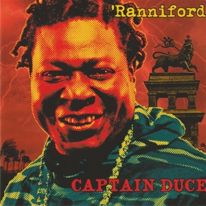 Captain Duce – Ranniford