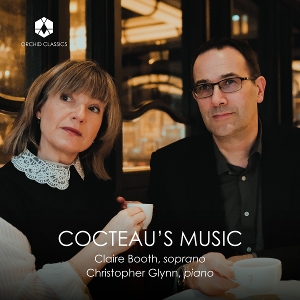 Booth, Claire & Christopher Glynn – Cocteau's Music