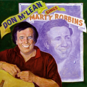 McLean, Don – Don McLean Sings Marty Robbins