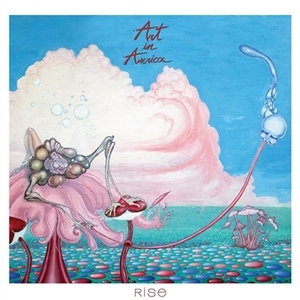Art In America – Rise