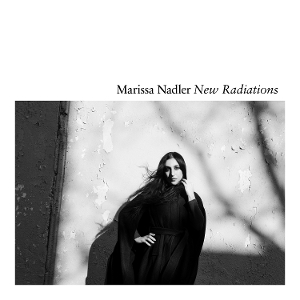 Nadler, Marissa – New Radiations