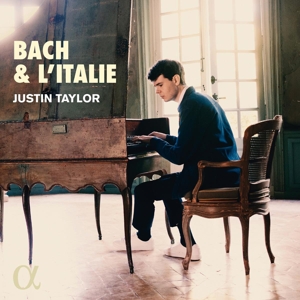 Taylor, Justin – Bach & L'italie