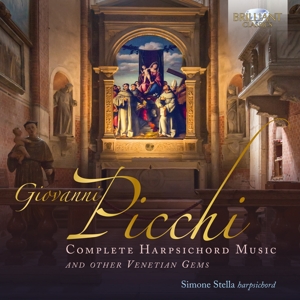 Stella, Simone – Picchi: Complete Harpsichord Music & Other Venetian Gems