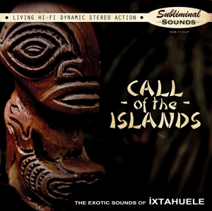 Ixtahuele – Call of the Islands