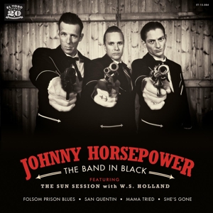 Horsepower, Johnny – 7-the Band In Black