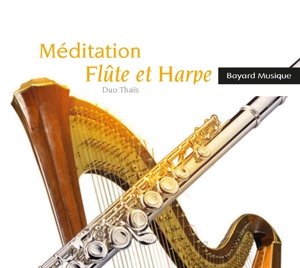 Duo Thais – Meditation Flute Et Harpe