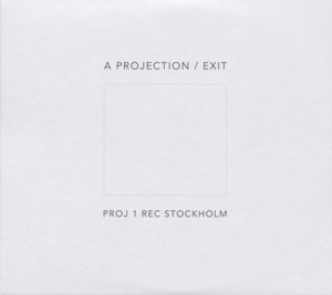 A Projection – Exit