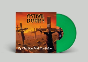 Astral Doors – Of the Son and the Father (Lp/Green