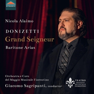Orchestra E Coro Del Maggio Musicale Fiorentino – Donizetti: Grand Seigneur - Baritone Arias