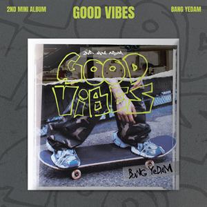 Bang, Ye Dam – Good Vibes