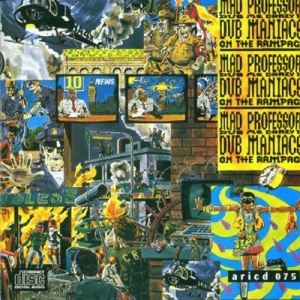 Mad Professor – Dub Maniacs On the Rampage