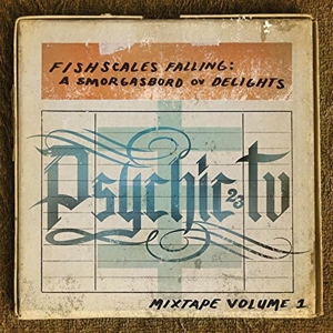 Psychic Tv – Fishscales Falling: a Smorgasbord Ov Delights