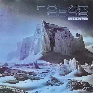 Bosch, Lia – Polar Code