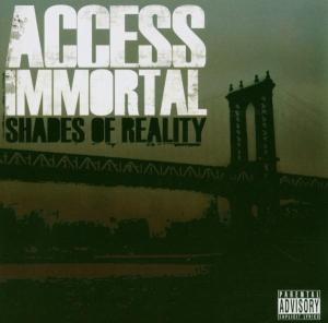 Access Immortal – Shades of Reality