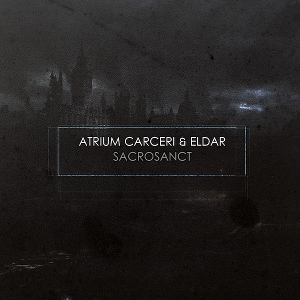 Atrium Carceri & Eldar – Sacrosanct