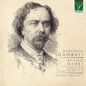 Tozzetti, Michele – Giovanni Sgambati: Piano Works
