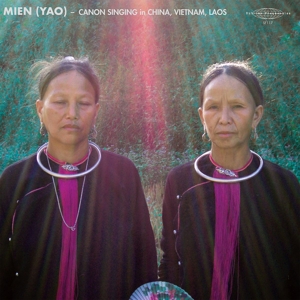 V/A – Mien (Yao): Cannon Singing In China, Vietnam, Laos