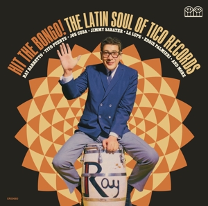 V/A – Hit the Bongo! the Latin Soul of Tico Records