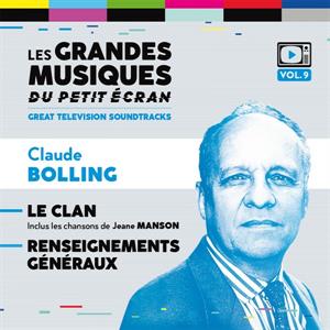 Bolling, Claude – Le Clan / Renseignements Generaux