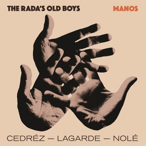 Rada's Old Boys – Manos