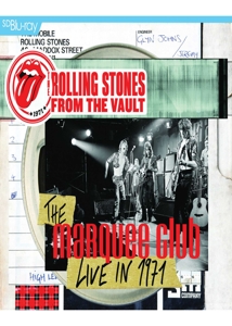 Rolling Stones – From the Vault: the Marquee Club Live In 1971