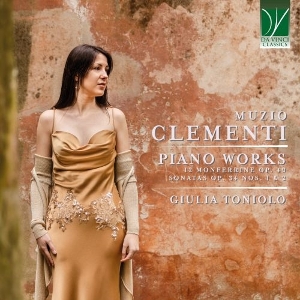 Toniolo, Giulia – Muzio Clementi: Piano Works