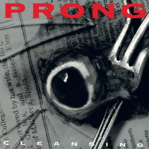 Prong – Cleansing