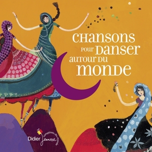 V/A – Chansons Pour Danser Autour Du Mond