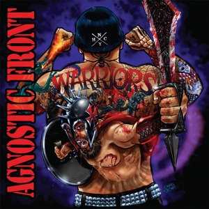 Agnostic Front – Warriors