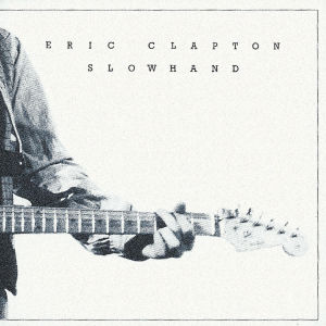 Clapton, Eric – Slowhand