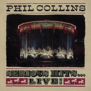 Collins, Phil – Serious Hits ... Live!