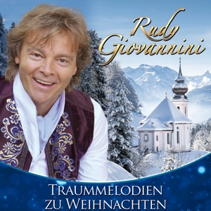 Giovannini, Rudy – Traummelodien Zu Weihnachten