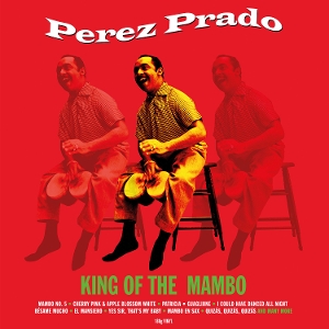 Prado, Perez – King of Mambo