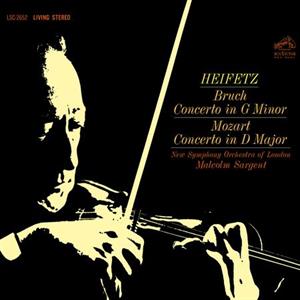 Heifetz, Jascha & Sir Malcolm Sargent & New Symphony Orchestra of London – Bruch: Concerto In G Minor / Mozart: Concerto In D Major