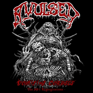 Avulsed – Vomiting Corpses - the 90s Regurgitations