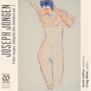 Defrise, Sarah – Joseph Jongen: Fetes Rouges (Integrale Des Melodies 2)