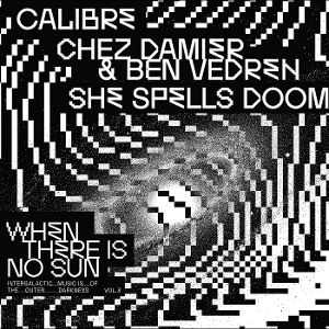 V/A – When There is No Sun Vol. 3