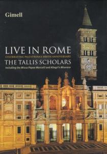 Tallis Scholars – Live In Rome