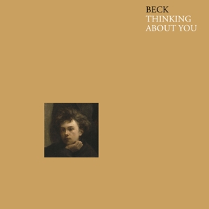 Beck – Thinking About You