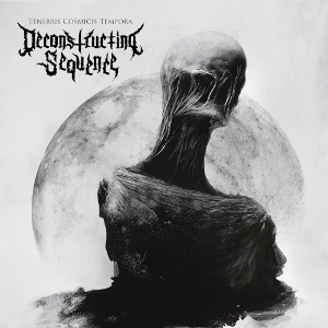 Deconstructing Sequence – Tenebris Cosmicis Tempora