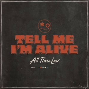 All Time Low – Tell Me I'm Alive