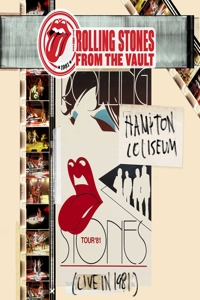 Rolling Stones – From the Vault: Hampton Coliseum (Live In 1981)