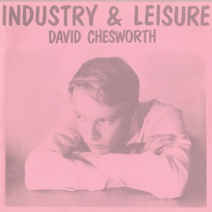 Chesworth, David – Industry & Leisure