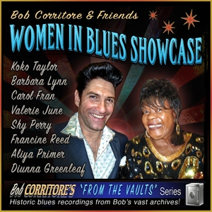 Corritore, Bob – & Friends: Women In Blues Showcase