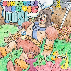 Suneaters – Suneaters V ; Heroic Dose