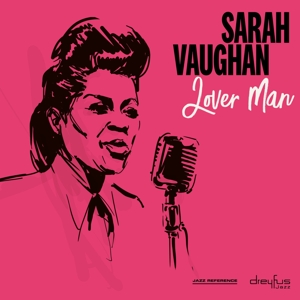 Vaughan, Sarah – Lover Man